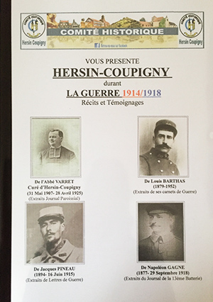 Hersin-Coupigny durant la Guerre 1914-1918 - Récits et Témoignages